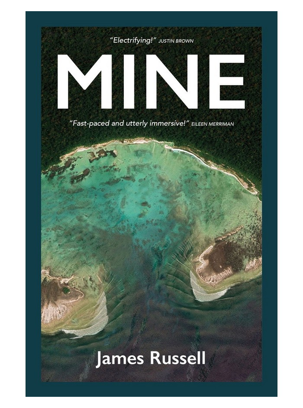 Mine by James Russell 
